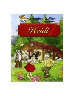 Heidi di Johanna Spyri di Geronimo Stilton