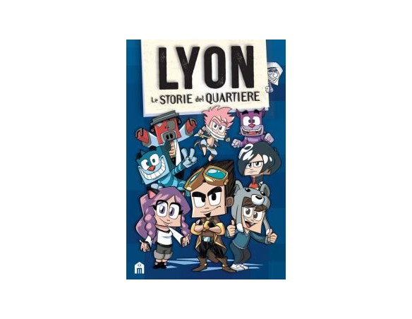 Le storie del quartiere di Lyon Gamer