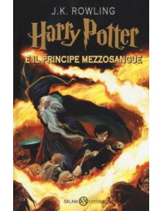 Harry Potter e il Principe Mezzosangue. Nuova ediz....