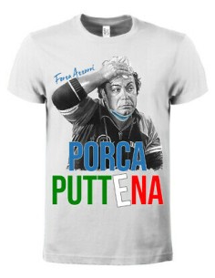 T SHIRT ITALIA LINO BANFI " PORCA PUTTENA " OCCHIO...