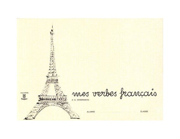 QUADERNO PER VERBI FRANCESI mes verbes francais