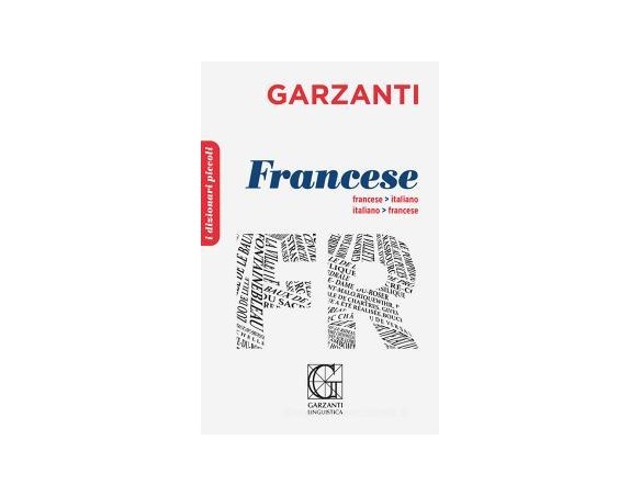 Dizionario francese. Francese-italiano, italiano-francese