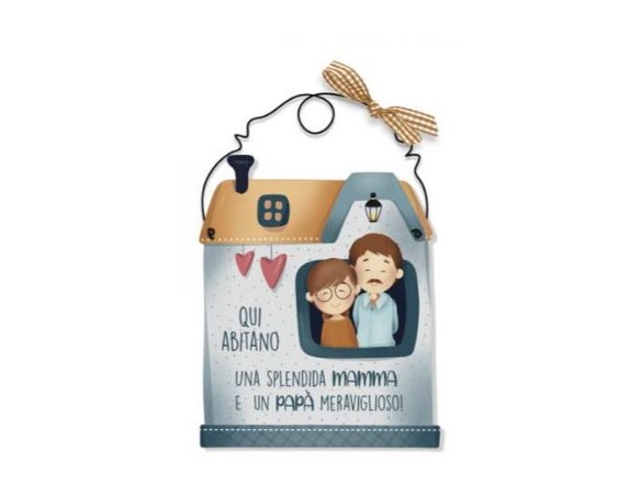 Targa Casetta qui abitano una splendida mamma e un papà meraviglioso