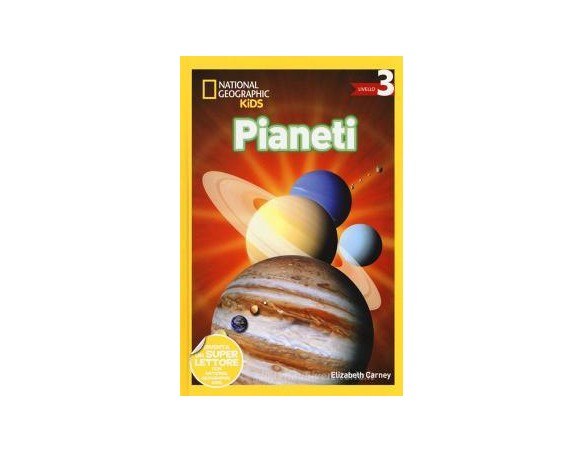 Pianeti. Livello 3. Ediz. a coloridi Elizabeth Carney