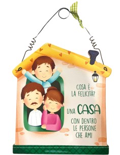 Casa | Targa Casetta cosa è la felicità una casa...