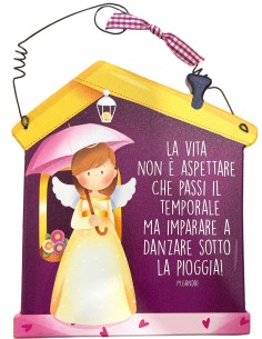 Vita | Targa Casetta la vita non è aspettare...