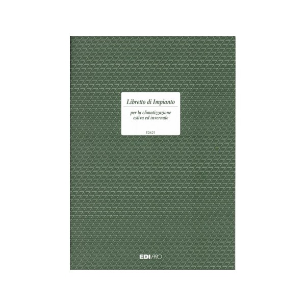 EDIPRO - E2621 - Libretto di impianto per la...