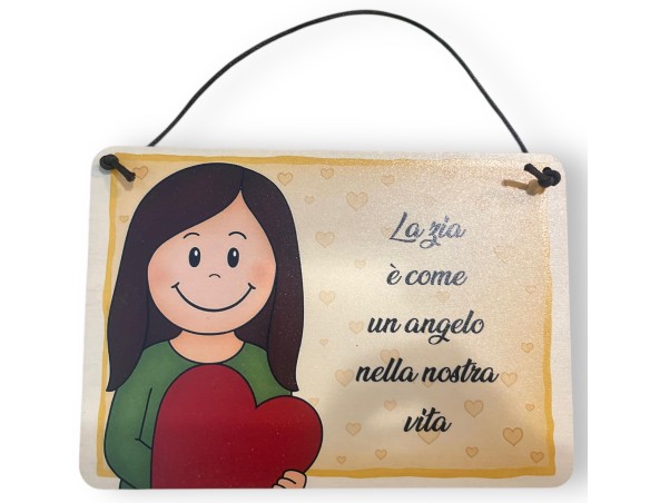 Zia | TARGA ZIA RETTANGOLARE CON CORDONCINO 13X17 La zia è come un angelo..