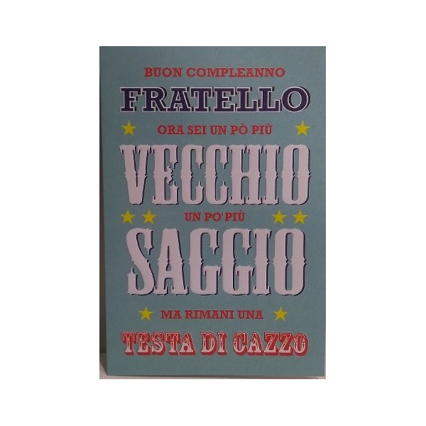Legami ! Biglietto Di Auguri Fratello