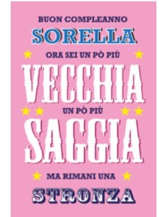 Legami ! Biglietto Di Auguri Sorella