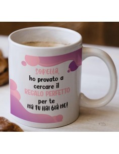 Idea regalo Tazza Simpatica per Sorella