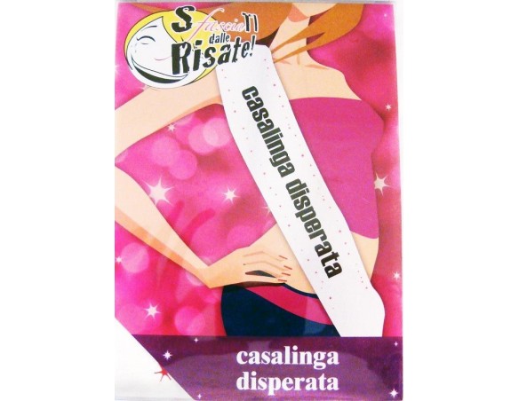 FASCIA CASALINGA DISPERATA
