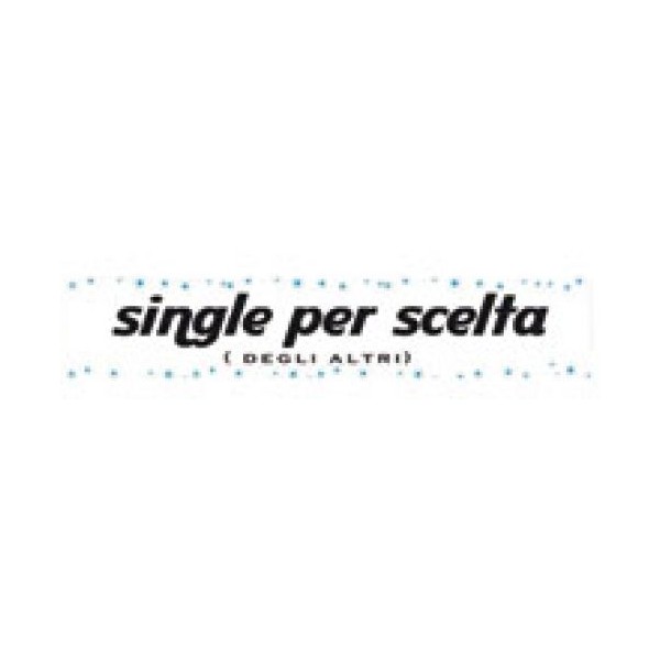 FASCIA SINGLE PER SCELTA